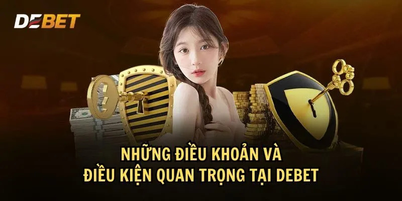 Những điều quan trọng khi đăng ký DEBET mà người mới cần nắm rõ